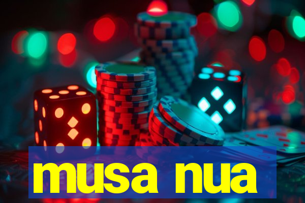 musa nua